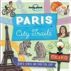 City Trails - Paris цена и информация | Книги для подростков и молодежи | kaup24.ee