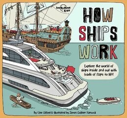 Lonely Planet Kids How Ships Work цена и информация | Книги для подростков и молодежи | kaup24.ee