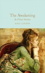 Awakening & Other Stories цена и информация | Классическая литература | kaup24.ee