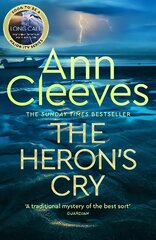 Heron's Cry: Now a major ITV series starring Ben Aldridge as Detective Matthew Venn цена и информация | Фантастика, фэнтези | kaup24.ee