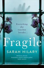 Fragile: Secrets and Betrayal in the Stunning Break-out Psychological Thriller from the Theakstons' Crime Novel of the Year Winner hind ja info | Fantaasia, müstika | kaup24.ee