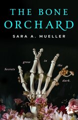 Bone Orchard цена и информация | Фантастика, фэнтези | kaup24.ee