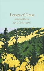 Leaves of Grass: Selected Poems hind ja info | Fantaasia, müstika | kaup24.ee