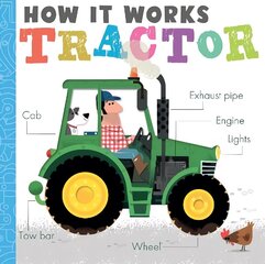 How it Works: Tractor: HIW: Tractor цена и информация | Книги для малышей | kaup24.ee