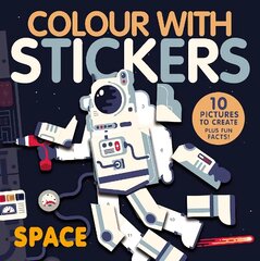Colour With Stickers: Space hind ja info | Väikelaste raamatud | kaup24.ee