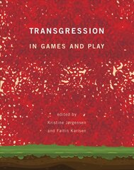 Transgression in Games and Play цена и информация | Книги по социальным наукам | kaup24.ee