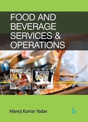 Food and Beverage Services & Operations цена и информация | Книги по социальным наукам | kaup24.ee