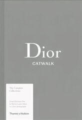 Dior Catwalk: The Complete Collections цена и информация | Книги об искусстве | kaup24.ee