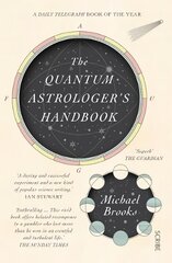 Quantum Astrologer's Handbook: a history of the Renaissance mathematics that birthed imaginary numbers, probability, and the new physics of the universe B format edition hind ja info | Eneseabiraamatud | kaup24.ee