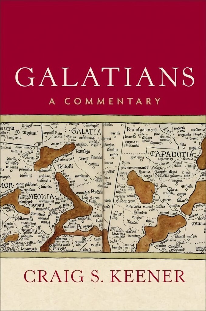 Galatians - A Commentary: A Commentary цена и информация | Usukirjandus, religioossed raamatud | kaup24.ee