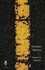 Cracked Asphalt цена и информация | Поэзия | kaup24.ee