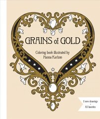 Grains of Gold Coloring Book hind ja info | Tervislik eluviis ja toitumine | kaup24.ee