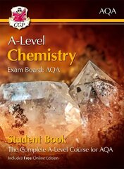 A-Level Chemistry for AQA: Year 1 & 2 Student Book with Online Edition цена и информация | Развивающие книги | kaup24.ee