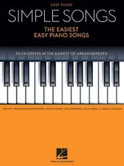 Simple Songs - The Easiest Easy Piano Songs: The Easiest Easy Piano Songs цена и информация | Книги об искусстве | kaup24.ee