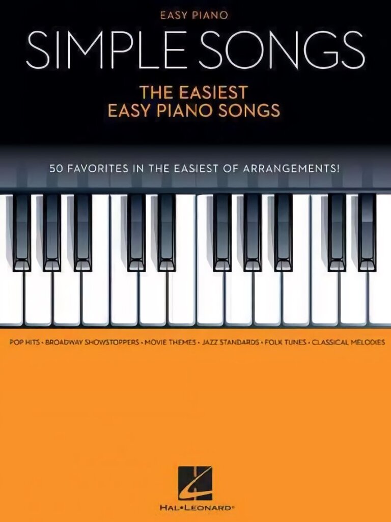 Simple Songs - The Easiest Easy Piano Songs: The Easiest Easy Piano Songs hind ja info | Kunstiraamatud | kaup24.ee