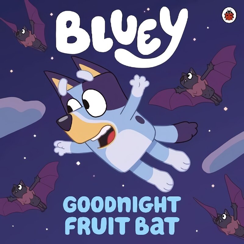 Bluey: Goodnight Fruit Bat цена и информация | Väikelaste raamatud | kaup24.ee