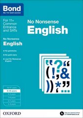 Bond: English: No Nonsense: 9-10 years, 9-10 years цена и информация | Книги для подростков и молодежи | kaup24.ee
