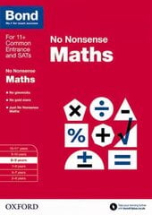 Bond: Maths: No Nonsense: 8-9 years, 8-9 years цена и информация | Книги для подростков и молодежи | kaup24.ee