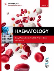 Haematology 3rd Revised edition цена и информация | Книги по экономике | kaup24.ee