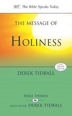 Message of Holiness: Restoring God'S Masterpiece hind ja info | Usukirjandus, religioossed raamatud | kaup24.ee