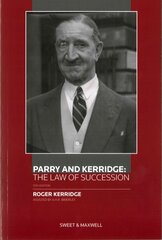 Parry and Kerridge: The Law of Succession: The Law of Succession 13th edition цена и информация | Книги по экономике | kaup24.ee