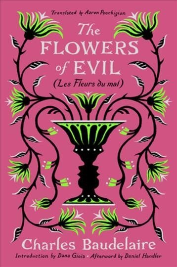 Flowers of Evil: (Les Fleurs du mal) hind ja info | Luule | kaup24.ee