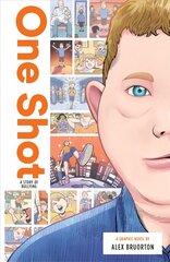 One Shot: A Story of Bullying цена и информация | Книги для подростков и молодежи | kaup24.ee