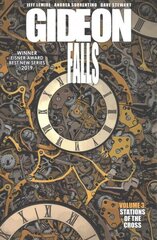 Gideon Falls Volume 3: Stations of the Cross hind ja info | Fantaasia, müstika | kaup24.ee