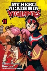 My Hero Academia: Vigilantes, Vol. 11 hind ja info | Fantaasia, müstika | kaup24.ee