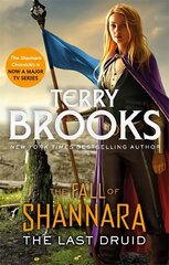 Last Druid: Book Four of the Fall of Shannara hind ja info | Fantaasia, müstika | kaup24.ee