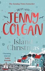 Island Christmas: Fall in love with the ultimate festive read from bestseller Jenny Colgan цена и информация | Фантастика, фэнтези | kaup24.ee
