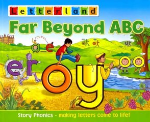 Far Beyond ABC: Story Phonics - Making Letters Come to Life! hind ja info | Väikelaste raamatud | kaup24.ee