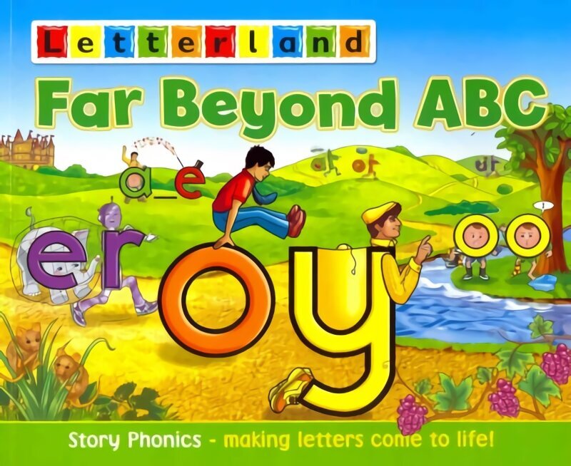 Far Beyond ABC: Story Phonics - Making Letters Come to Life! hind ja info | Väikelaste raamatud | kaup24.ee