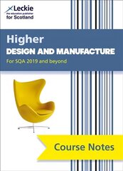 Higher Design and Manufacture (second edition): Comprehensive Textbook to Learn Cfe Topics 2nd Revised edition hind ja info | Noortekirjandus | kaup24.ee