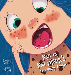 Kora Kerplunk's Travelling Tongue hind ja info | Väikelaste raamatud | kaup24.ee