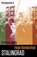 Fedor Bondarchuk: 'Stalingrad' New edition цена и информация | Книги об искусстве | kaup24.ee