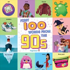 First 100 Words From the 90s цена и информация | Книги для малышей | kaup24.ee