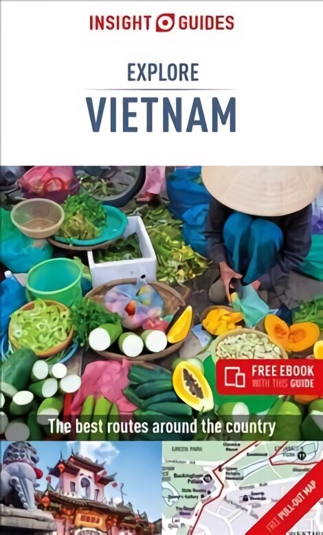 Insight Guides Explore Vietnam (Travel Guide with Free eBook): (Travel Guide with free eBook) 2nd Revised edition цена и информация | Reisiraamatud, reisijuhid | kaup24.ee