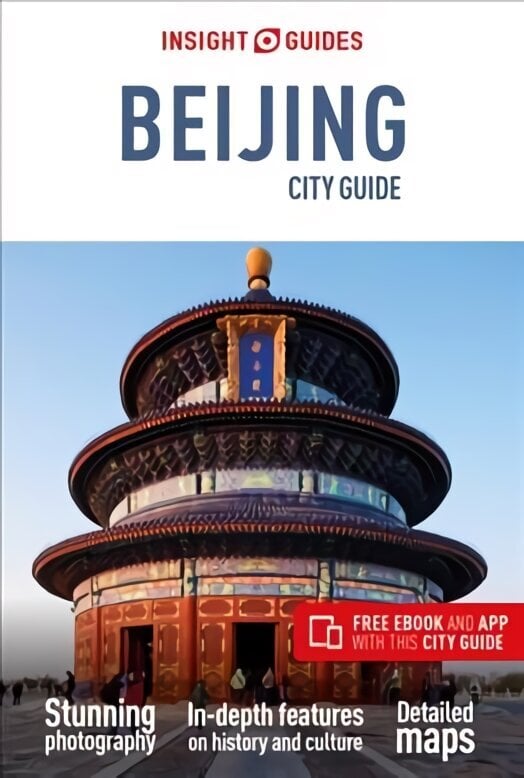 Insight Guides City Guide Beijing (Travel Guide with Free eBook) 9th Revised edition цена и информация | Reisiraamatud, reisijuhid | kaup24.ee