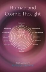 Human and Cosmic Thought 3rd Facsimile edition цена и информация | Духовная литература | kaup24.ee
