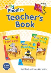 Jolly Phonics Teacher's Book: in Print Letters (British English edition) Teacher's edition hind ja info | Noortekirjandus | kaup24.ee