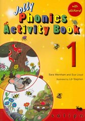 Jolly Phonics Activity Book 1: in Precursive Letters (British English edition) UK ed., s,a,t,i,p,n цена и информация | Книги для подростков и молодежи | kaup24.ee