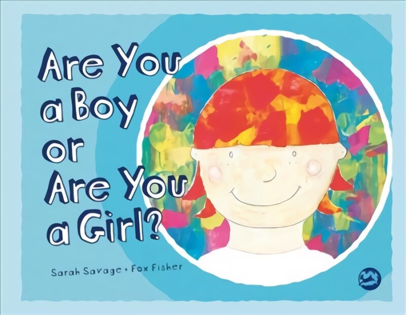 Are You a Boy or Are You a Girl? цена и информация | Väikelaste raamatud | kaup24.ee