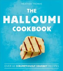 Halloumi Cookbook edition цена и информация | Книги рецептов | kaup24.ee