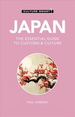 Japan - Culture Smart!: The Essential Guide to Customs & Culture Revised edition hind ja info | Reisiraamatud, reisijuhid | kaup24.ee