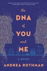 DNA of You and Me: A Novel цена и информация | Фантастика, фэнтези | kaup24.ee