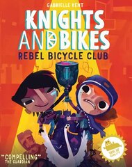 KNIGHTS AND BIKES: THE REBEL BICYCLE CLUB: THE REBEL BIKE CLUB 2019 цена и информация | Книги для подростков и молодежи | kaup24.ee