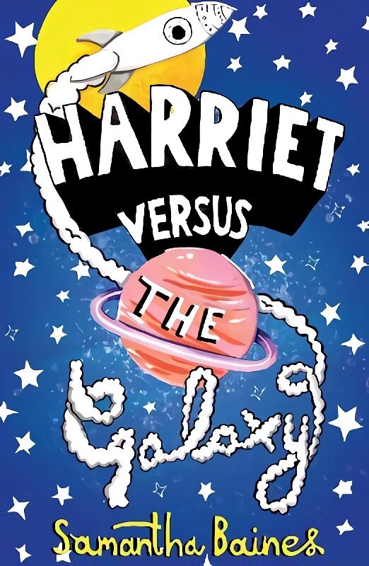 Harriet Versus The Galaxy цена и информация | Noortekirjandus | kaup24.ee
