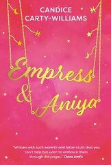 Empress & Aniya цена и информация | Книги для подростков и молодежи | kaup24.ee