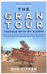 Gran Tour: Travels with my Elders цена и информация | Путеводители, путешествия | kaup24.ee